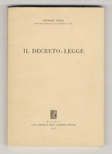 Il decreto legge - Giuseppe Viesti - copertina