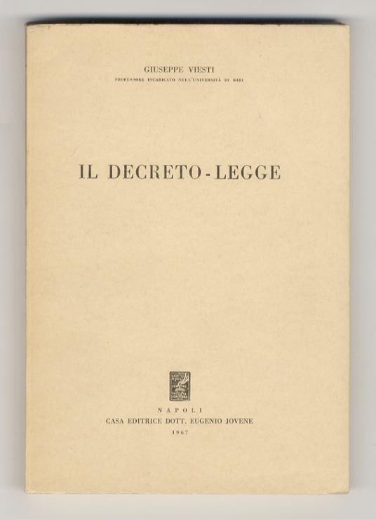 Il decreto legge - Giuseppe Viesti - copertina