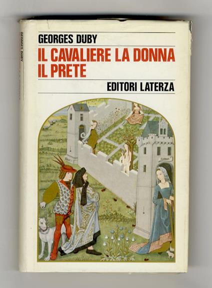 Il cavaliere, la donna, il prete - Georges Duby - copertina