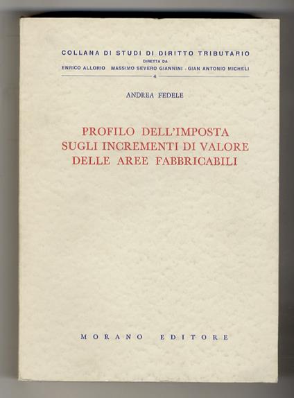 Profilo dell'imposta sugli incrementi di valore delle aree fabbricabili - Andrea Fedele - copertina