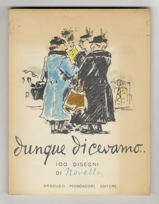 Dunque dicevamo - Giuseppe Novello - copertina
