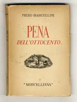 Pena dell'Ottocento. II edizione. [Incisioni in legno di Pietro Parigi]