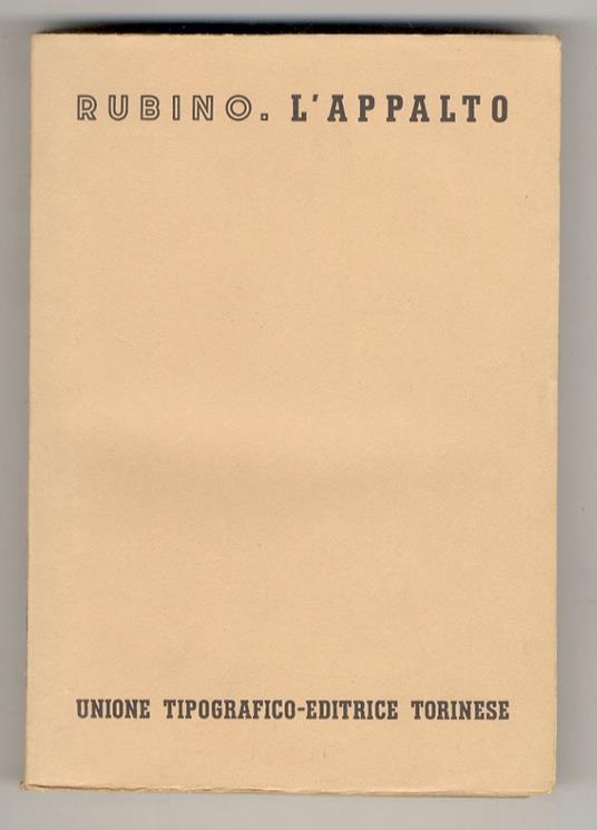 L' appalto. Ristampa della seconda edizione edizione riveduta e corretta - Domenico Rubino - copertina