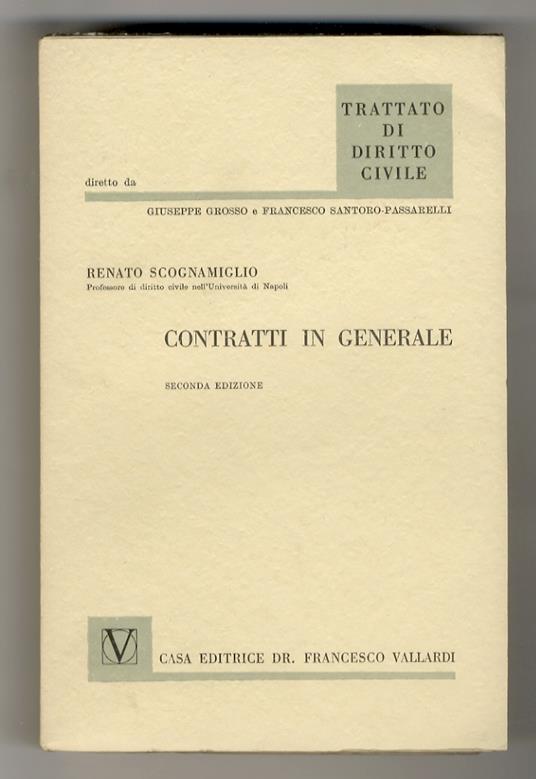 Contratti in generale. Seconda edizione - Renato Scognamiglio - copertina
