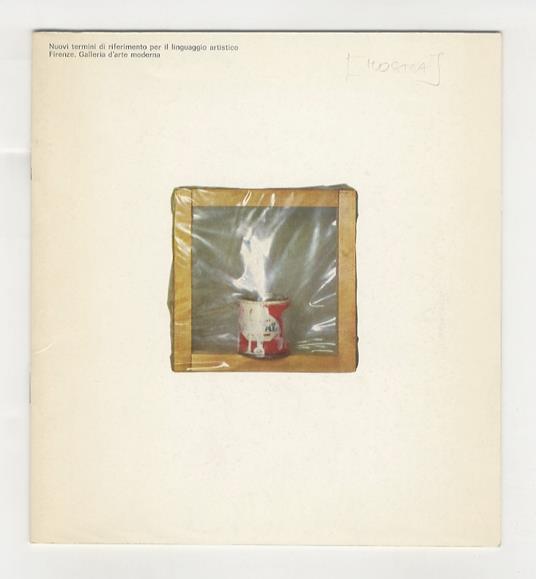 Nuovi termini di riferimento per il linguaggio artistico. (Selezione del materiale a cura di Wally Pennestri. Lessico a cura di Bernardina Sani) - copertina