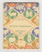 Petits poissons. Planches illustrées par Elisabeth Ivanovsky