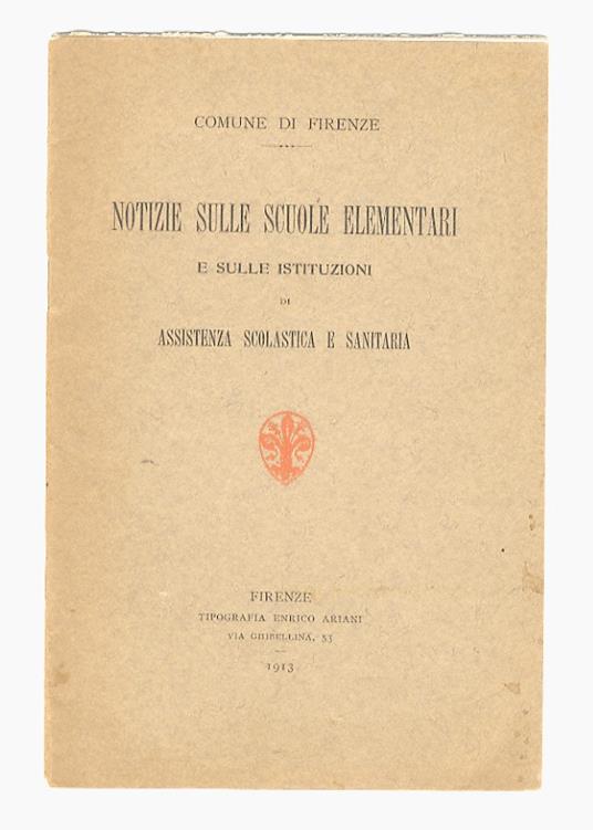 Notizie sulle scuole elementari e sulle istituzioni di assistenza scolastica e sanitaria - copertina