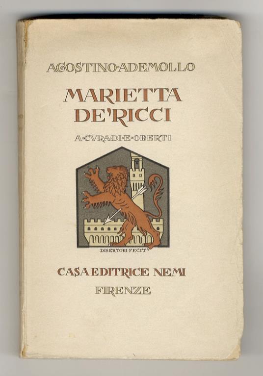 Marietta de' Ricci. Ridotta e adattata da Eugenio Oberti - Agostino Ademollo - copertina