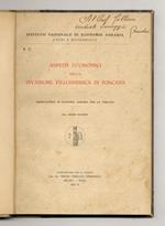 Aspetti economici della invasione fillosserica in Toscana. Osservatorio di economia agraria per la Toscana