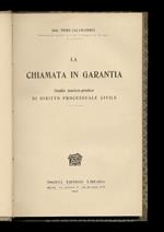 chiamata in garantia. Studio teorico pratico di diritto processuale civile