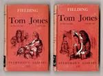 The History of Tom Jones. Introduction by A.R. Humphreys. In two volumes. Volume one [- volume two]