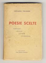 Poesie scelte. Parodie. Liriche. Favole. Epigrammi