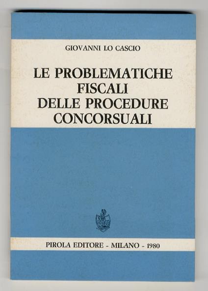 Le problematiche fiscali delle procedure concorsuali - Giovanni Lo Cascio - copertina