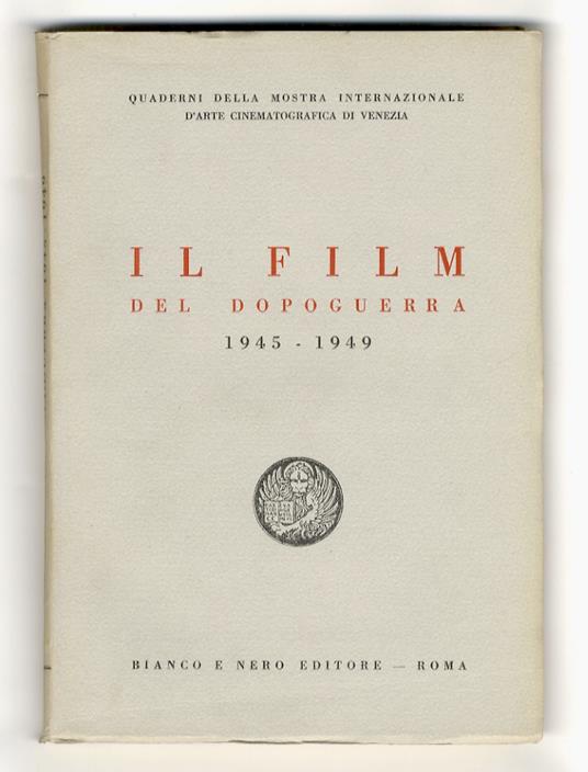 FILM (IL) del dopoguerra. 1945-1949 - copertina