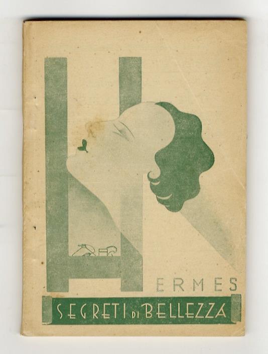 Segreti di bellezza. Pubblicazione mensile dell'Istituto Hermes. Anno XXIII - N. 9. Settembre 1934 - copertina