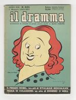 Dramma (Il). Quindicinale di commedie di grande successo diretto da Lucio Ridenti. Anno XIX - N. 401.(Contiene: 