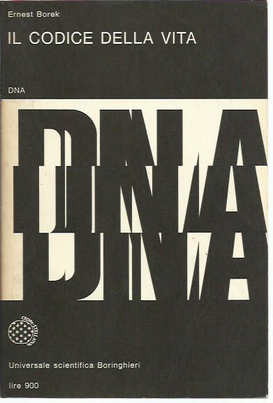 Il codice della vita - Ernest Borek - copertina