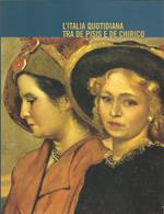 L' Italia quotidiana tra De Pisis e De Chirico