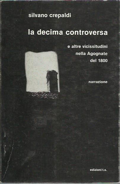 decima controversa - Silvano Crepaldi - copertina