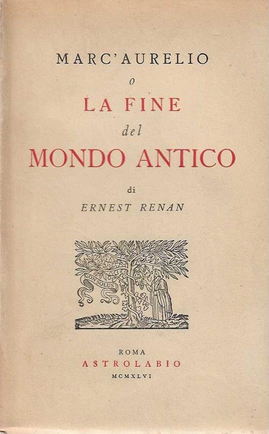 Marc'Aurelio o La fine del Mondo Antico - Ernest Renan - copertina