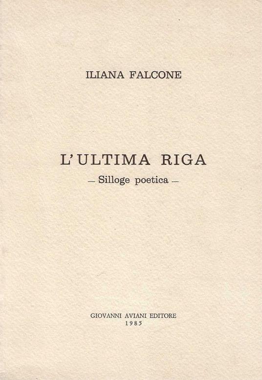 L' Ultima Riga _ Silloge Poetica _ - copertina