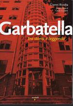 Garbatella Tra Storia E Leggenda