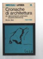 Cronache Di Architettura . Volume 20 (Nn. 1131-1180) - Bruno Zevi - copertina