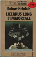 La Lazarus Long l' immortale