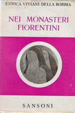 Nei Monasteri Fiorentini