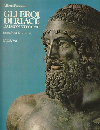 Gli eroi di Riace, daimon e techne - copertina