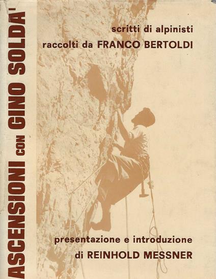 Ascensioni con gino soldà - Franco Bertoldi - copertina