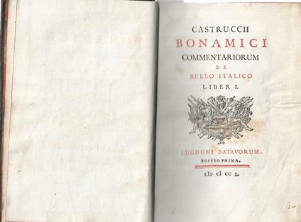Castruccii Bonamici Commentariorum de bello italico - copertina