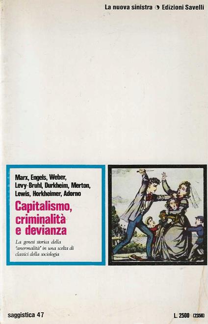 Capitalismo, criminalità e devianza - Autori Vari - copertina