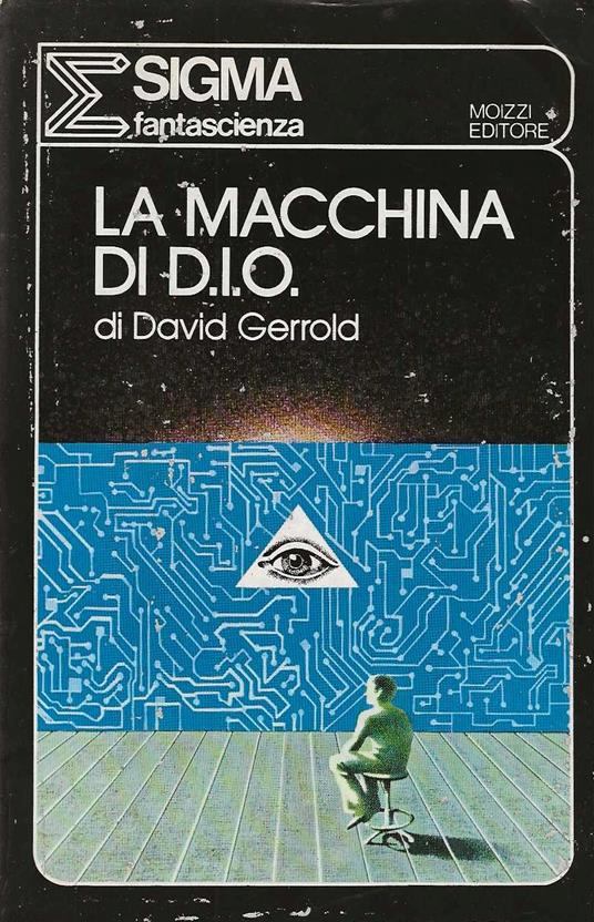 Macchina di D.i.o - David Gerrold - copertina