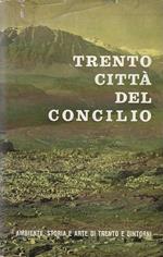Trento città del concilio