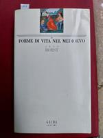 Forme di vita nel Medioevo