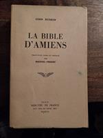 Bible d'Amiens. Traduction, notes et preface par Marcel Proust