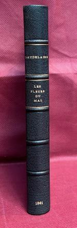 Les fleurs du mal. Seconde édition augmentée de trente-cinq poèmes nouveaux et ornée d’un portrait de l’auteur dessiné et gravé par Bracquemond