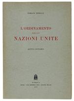 L' Ordinamento Delle Nazioni Unite. Quinta Ristampa