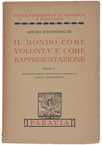 Il Mondo Come Volontà E Rappresentazione - Parte Iv - Arthur Schopenhauer - copertina