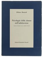 Psicologia Della Donna Nell'Adolescenza. Studio Psicanalitico