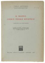 Il Nuovo Codice Penale Sovietico. I Principi E Le Innovazioni