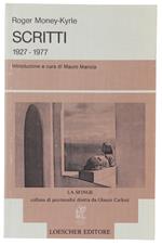 Scritti 1927-1977. A Cura Di Mauro Mancia