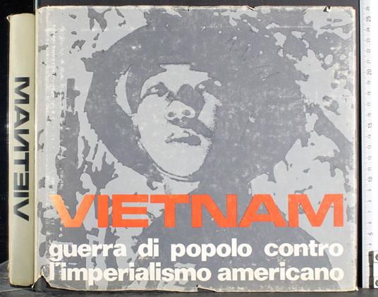 Vietnam. Guerra di popolo contro l'imperialismo Americano - Ignazio Caruso - copertina
