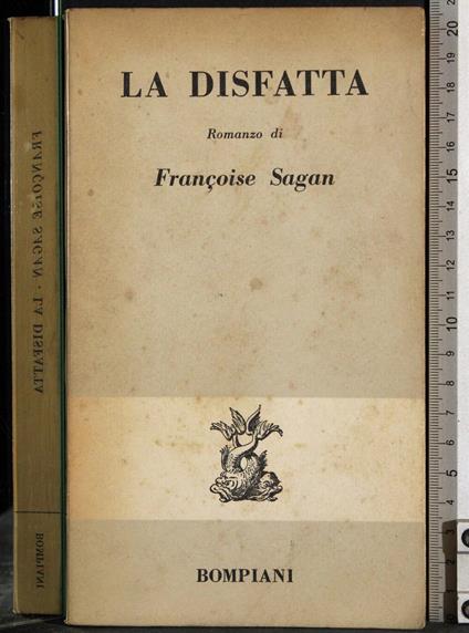 disfatta - Françoise Sagan - copertina