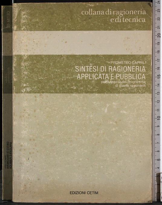 Sintesi di ragioneria applicata e pubblica - Prometeo Caprili - copertina