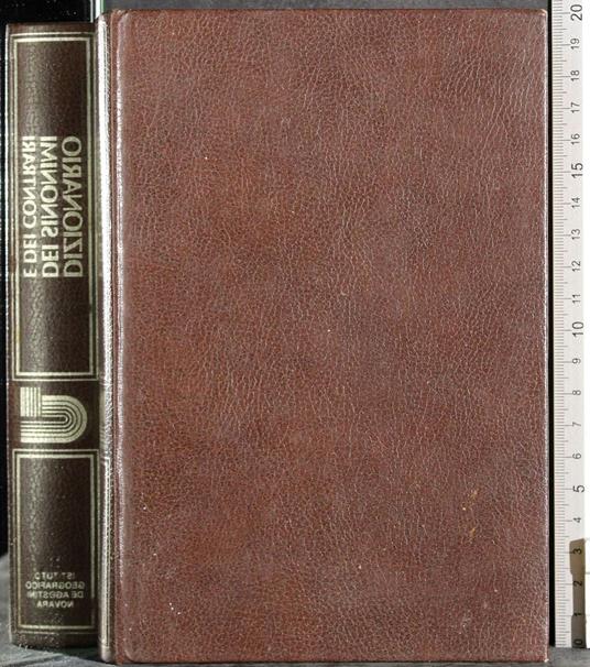 Dizionario dei sinonimi e dei contrari - Decio Cinti - copertina