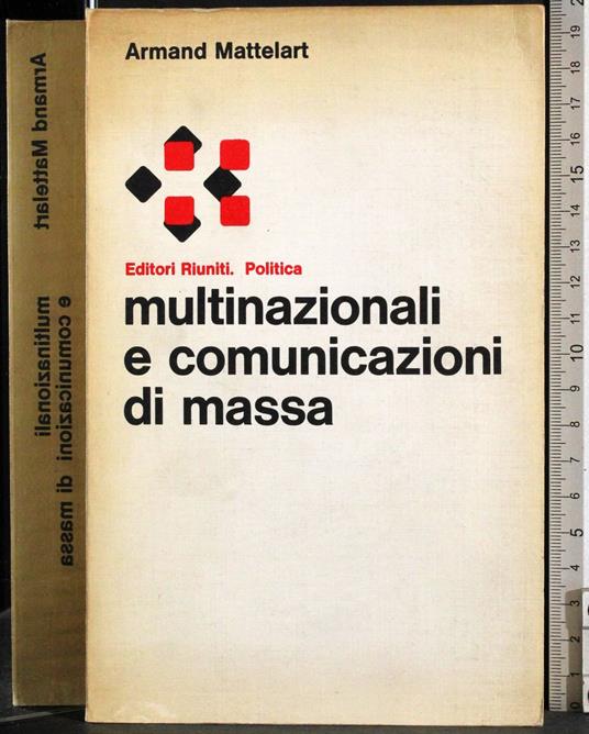 Multinazionali e comunicazioni di messa - Armand Mattelart - copertina