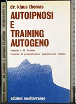 Autoipnosi e training autogeno