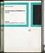 Calcolo delle probabilità. Esercizi
